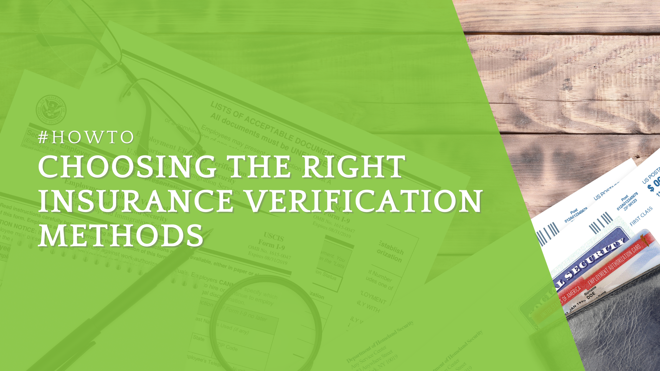 Choosing the Right Insurance Verification Methods for Your Dental Practice