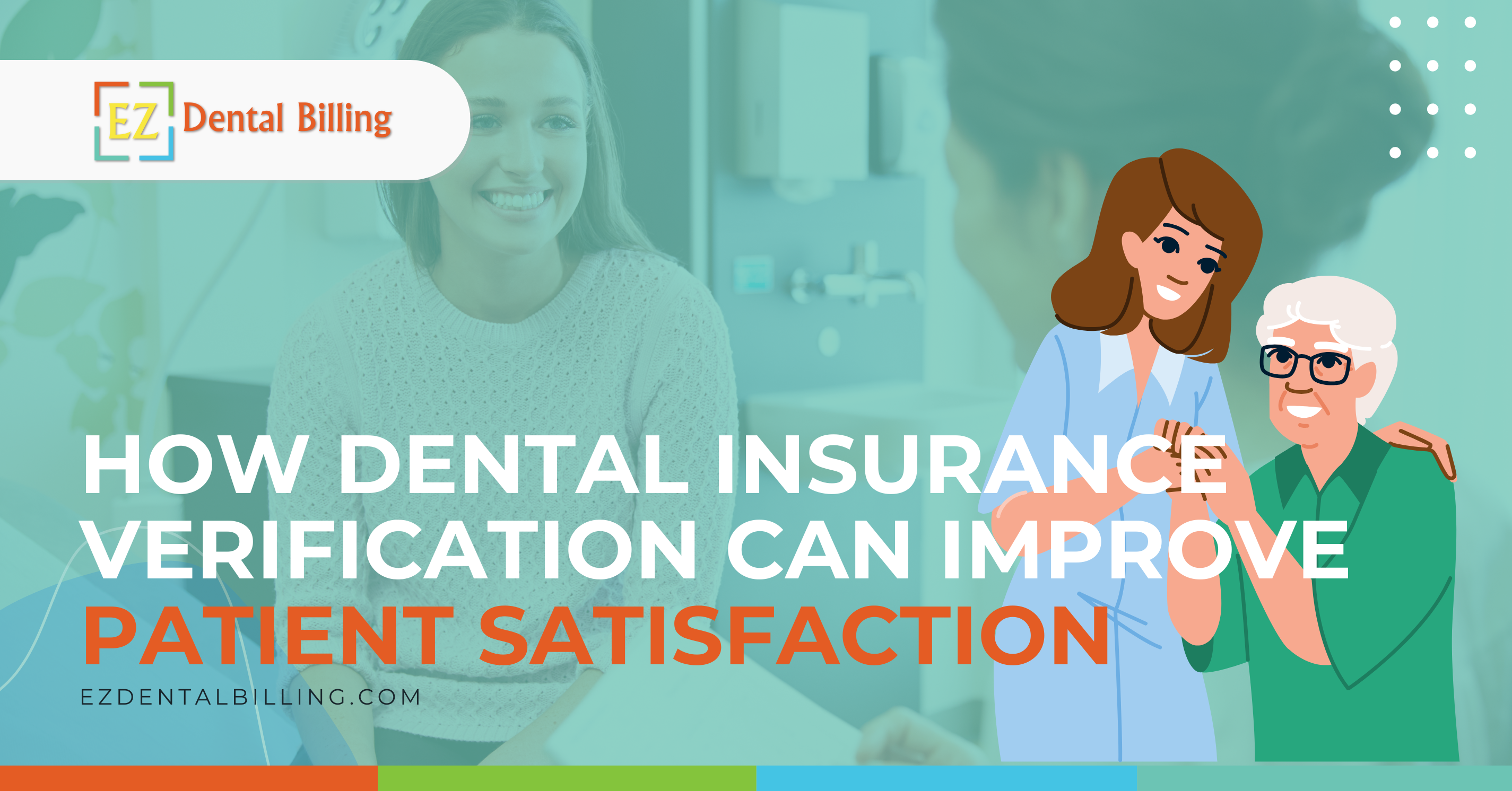 How Insurance Verification Improves Patient Satisfaction