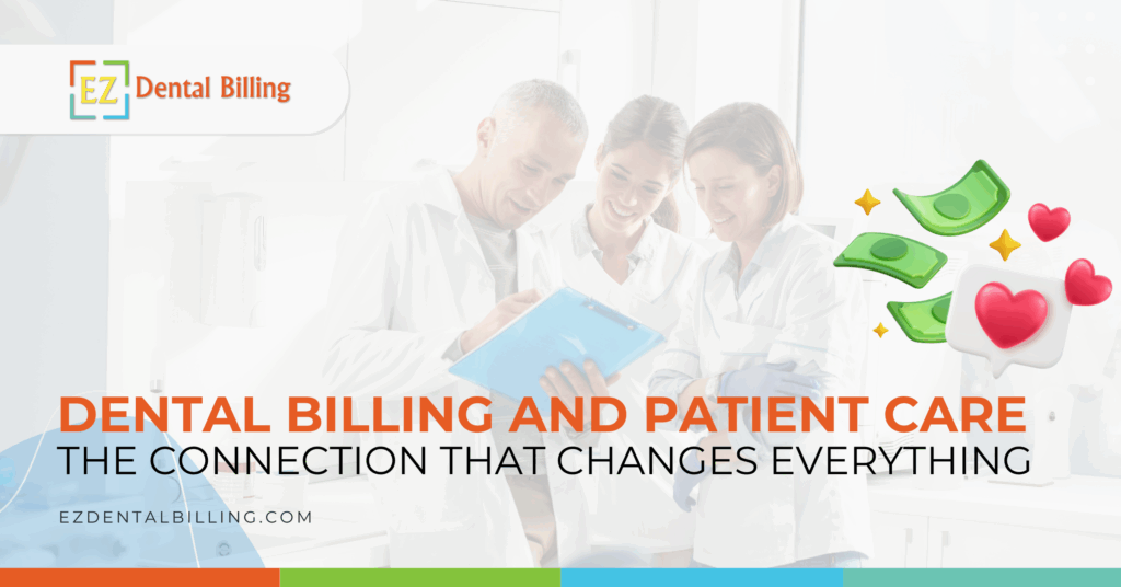Dental professionals reviewing patient files with icons representing money and hearts, symbolizing the connection between dental billing and patient care.